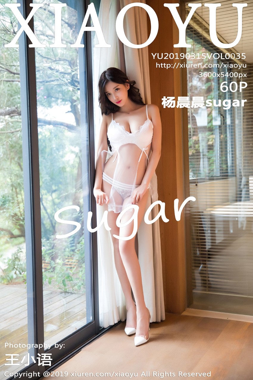 XIAOYU语画界 2019.03.15 Vol.035 杨晨晨sugar [60P/246MB]插图4