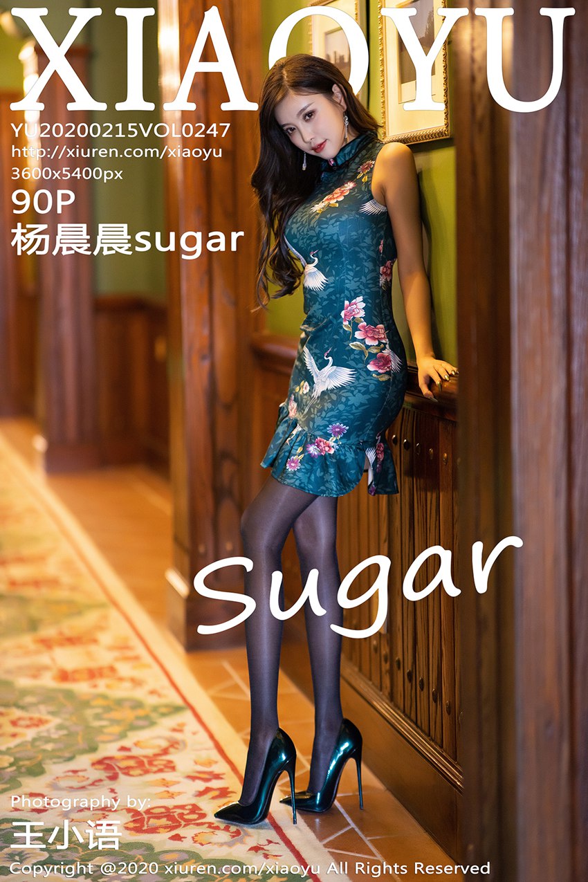 XIAOYU语画界 2020.02.15 Vol.247 杨晨晨sugar [90P/553MB]插图3