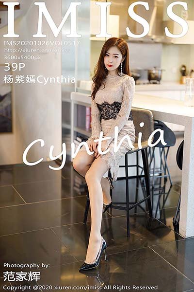 [IMiss爱蜜社]IMS20201026VOL0517 2020.10.26 VOL.517 杨紫嫣Cynthia[39+1P/391MB]-萌图网