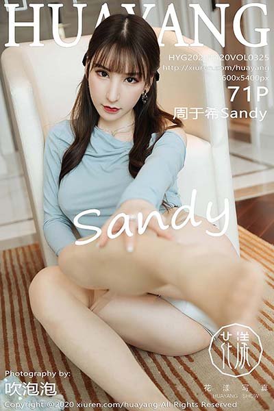 [HuaYang花漾show]HYG20201120VOL0325 2020.11.20 VOL.325 周于希Sandy[71+1P/697MB]-萌图网