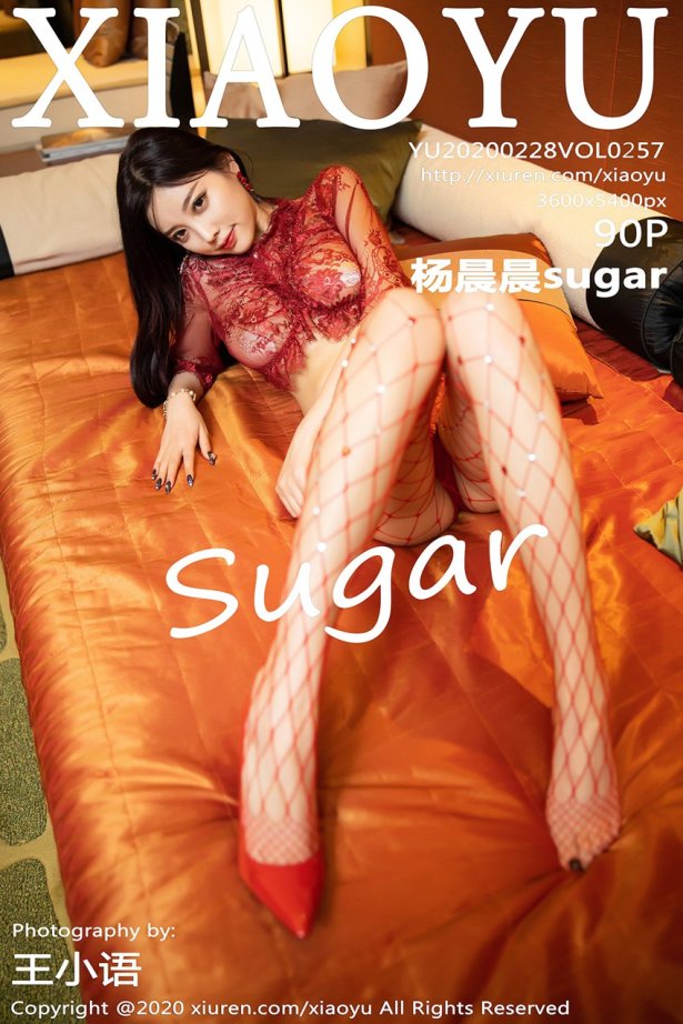 XIAOYU语画界 2020.02.28 Vol.257 杨晨晨sugar [90P/293MB]-萌图网