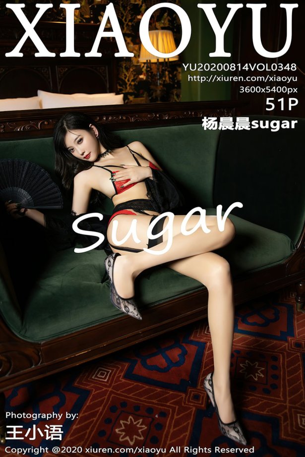 XIAOYU语画界 2020.08.14 Vol.348 杨晨晨sugar [51P/556MB]-萌图网