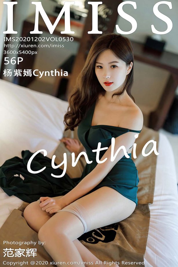 [IMiss爱蜜社]IMS20201202VOL0530 2020.12.02 VOL.530 杨紫嫣Cynthia[56+1P/556MB]-萌图网