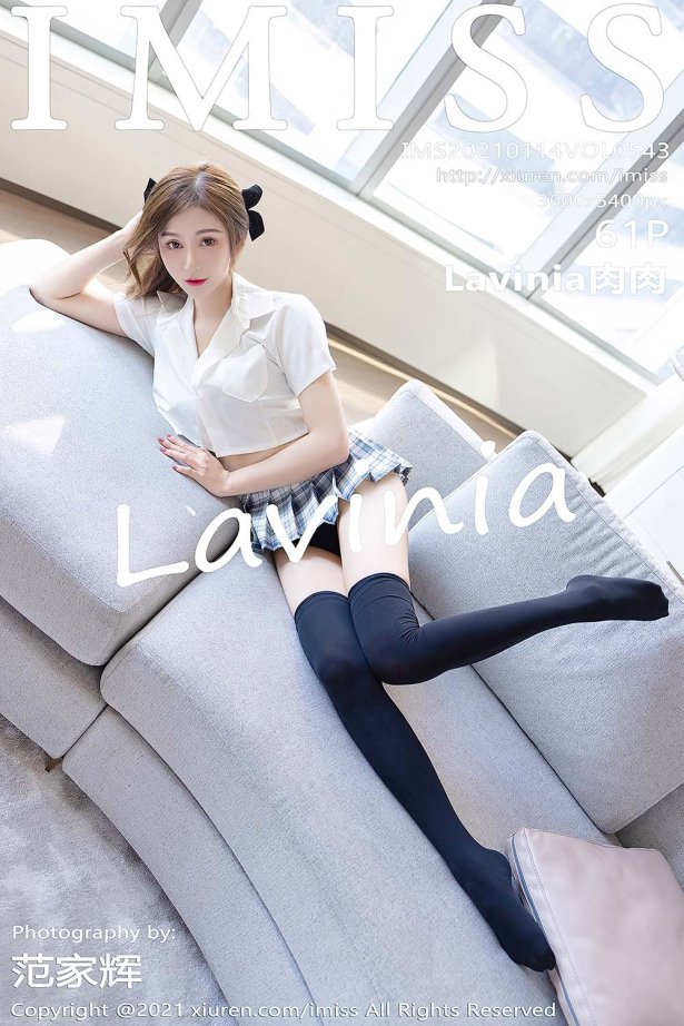 [IMiss爱蜜社]2021.01.14 VOL.543 Lavinia肉肉[61+1P/620MB]