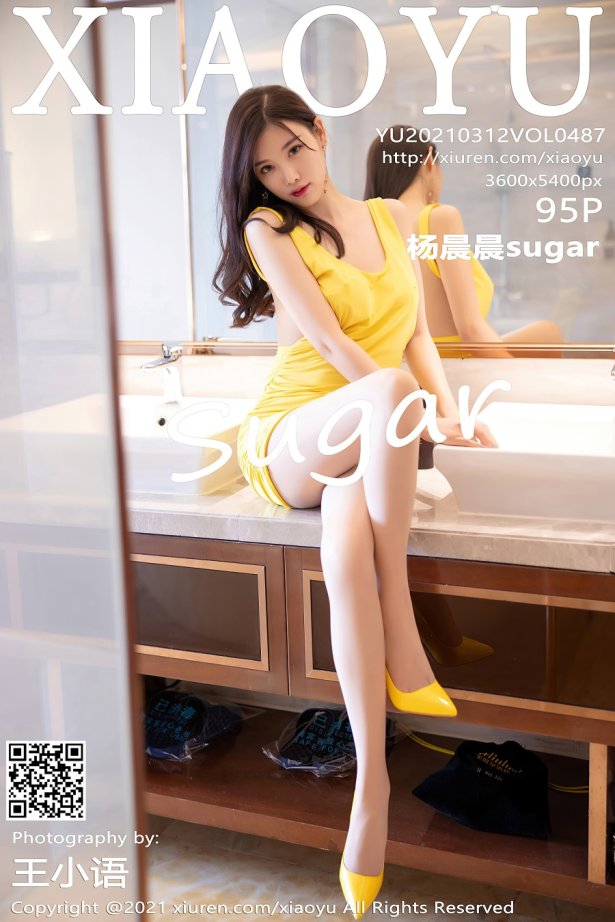 [XIAOYU语画界]2021.03.12 VOL.487 杨晨晨sugar[95+1P/862MB]