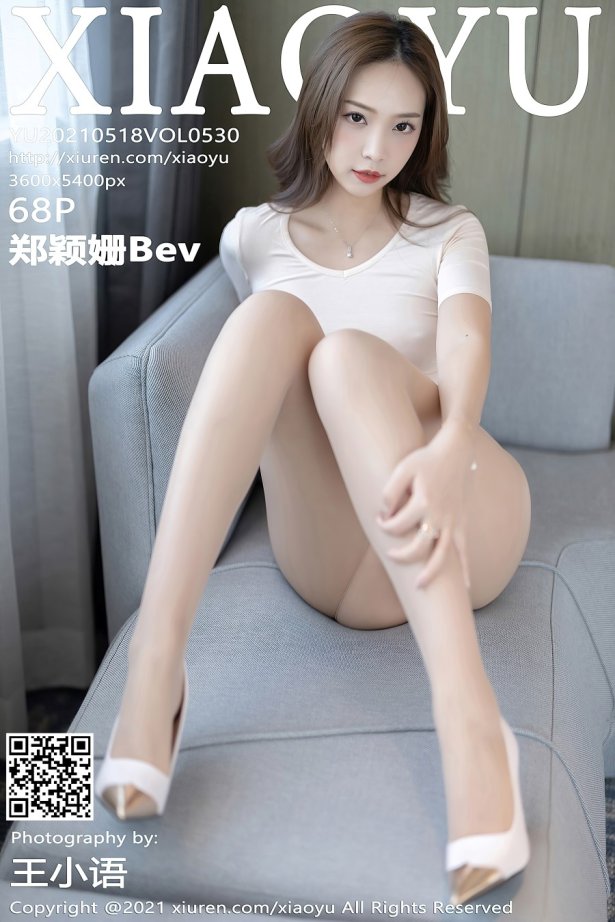 [XIAOYU语画界]2021.05.18 VOL.530 郑颖姗Bev [68+1P/489MB]-萌图网