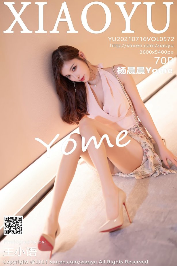 [XIAOYU语画界]2021.07.16 VOL.572 杨晨晨Yome [70+1P/681MB]-萌图网