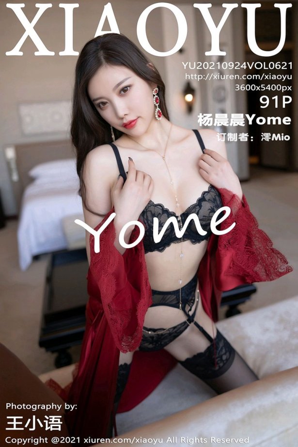 [XIAOYU语画界]2021.09.24 VOL.621 杨晨晨Yome [91+1P/741MB]-萌图网