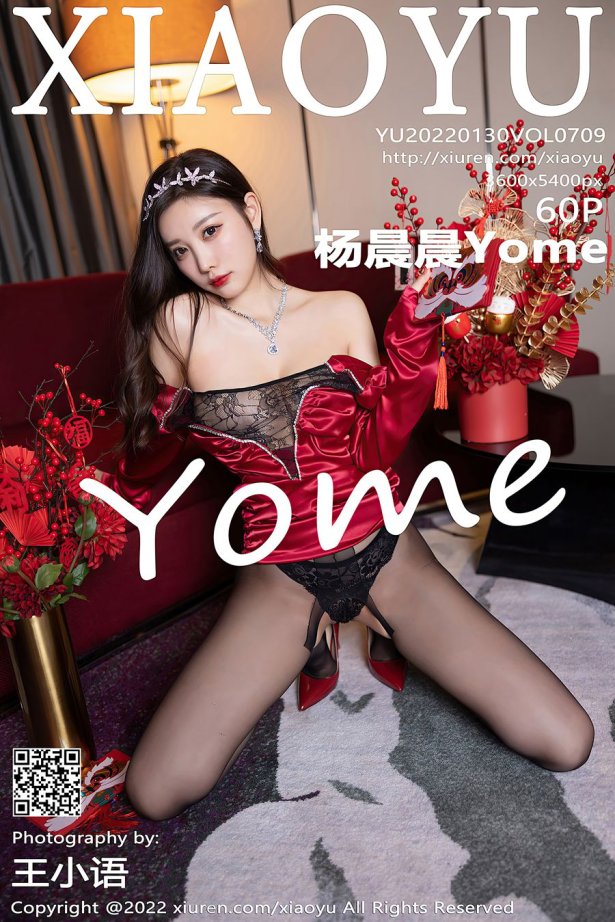 [XIAOYU语画界] 2022.01.30 VOL.709 杨晨晨Yome 黑丝美腿[62P/599MB]