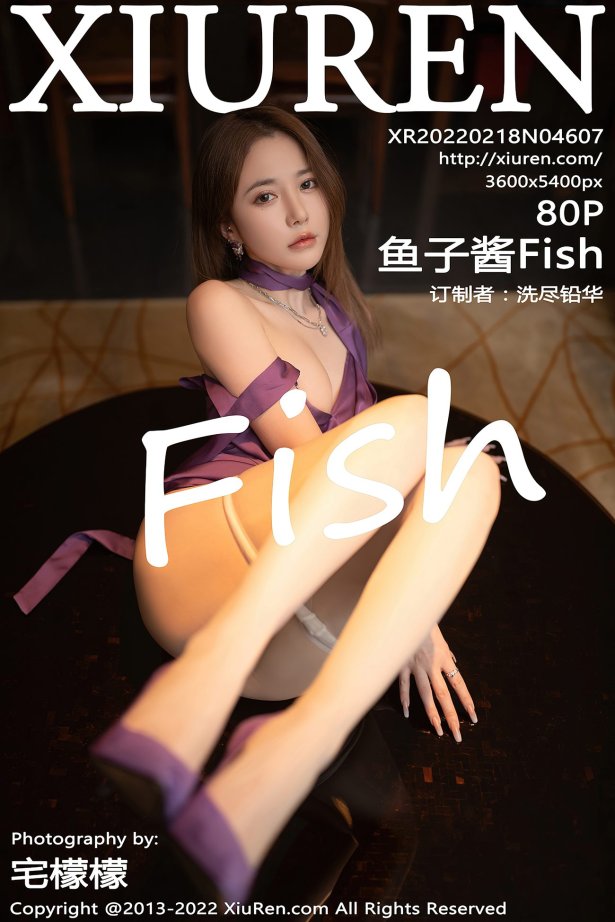 [Xiuren秀人网]2022.02.18 NO.4607 鱼子酱Fish [80+1P/758MB]-萌图网