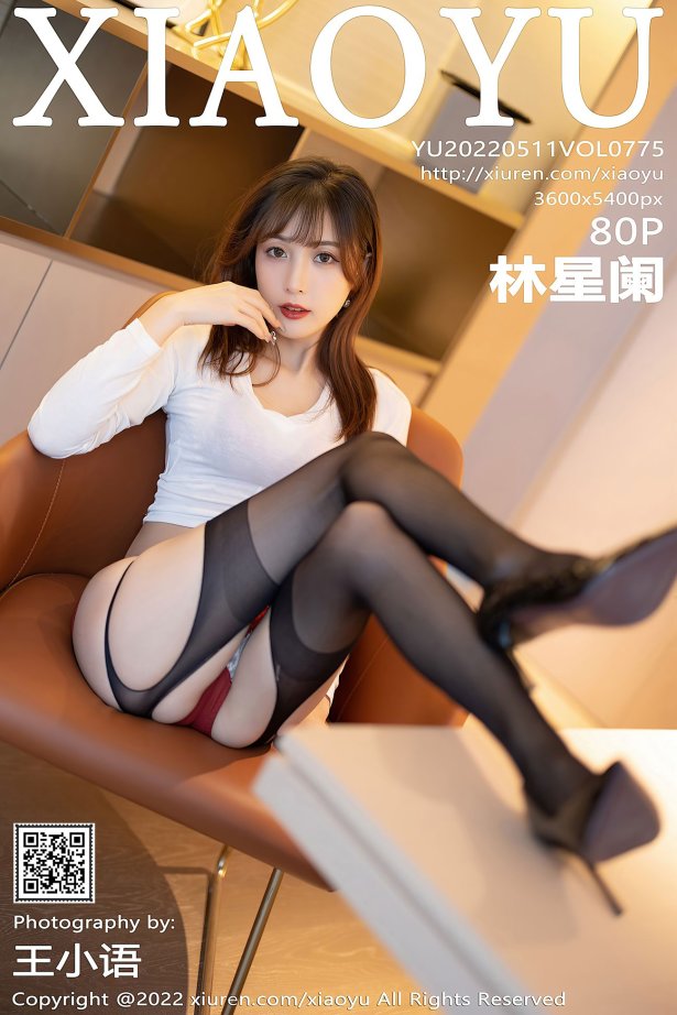 [XIAOYU语画界] 2022.05.11 VOL.775 林星阑 黑丝美腿[81P/6174MB]-萌图网