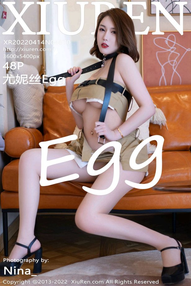 [Xiuren秀人网]2022.04.14 NO.4870 尤妮丝Egg [48+1P/435MB]