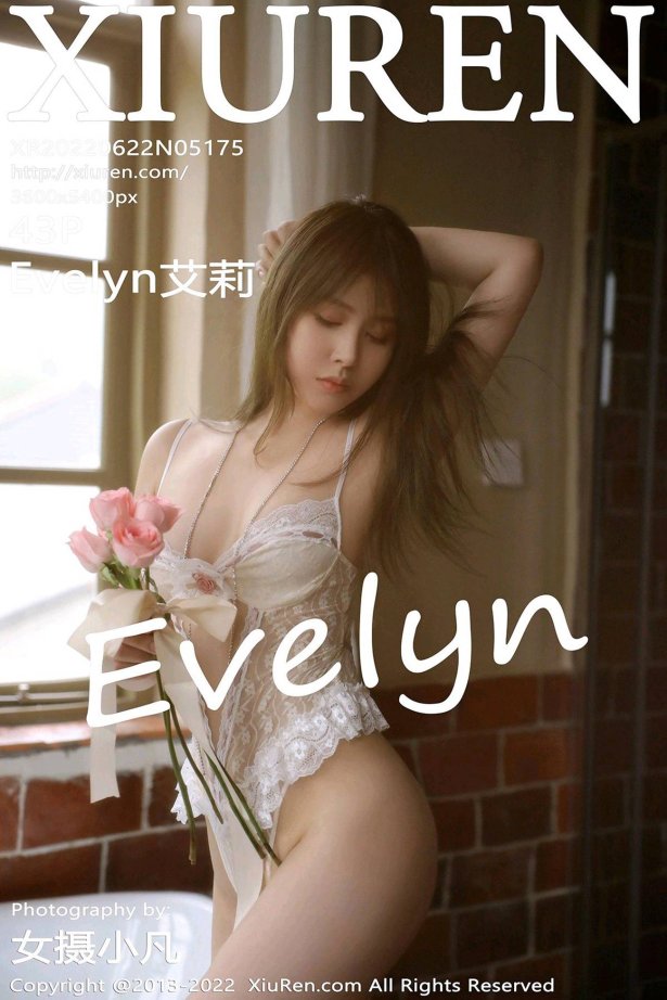 [Xiuren秀人网]2022.06.22 NO.5175 Evelyn艾莉[43+1P/402MB]