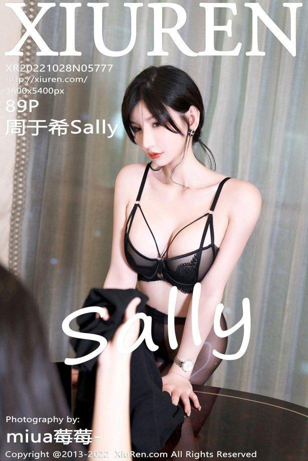 [Xiuren秀人网]2022.10.28 NO.5777 周于希Sally[89+1P/763MB]-萌图网