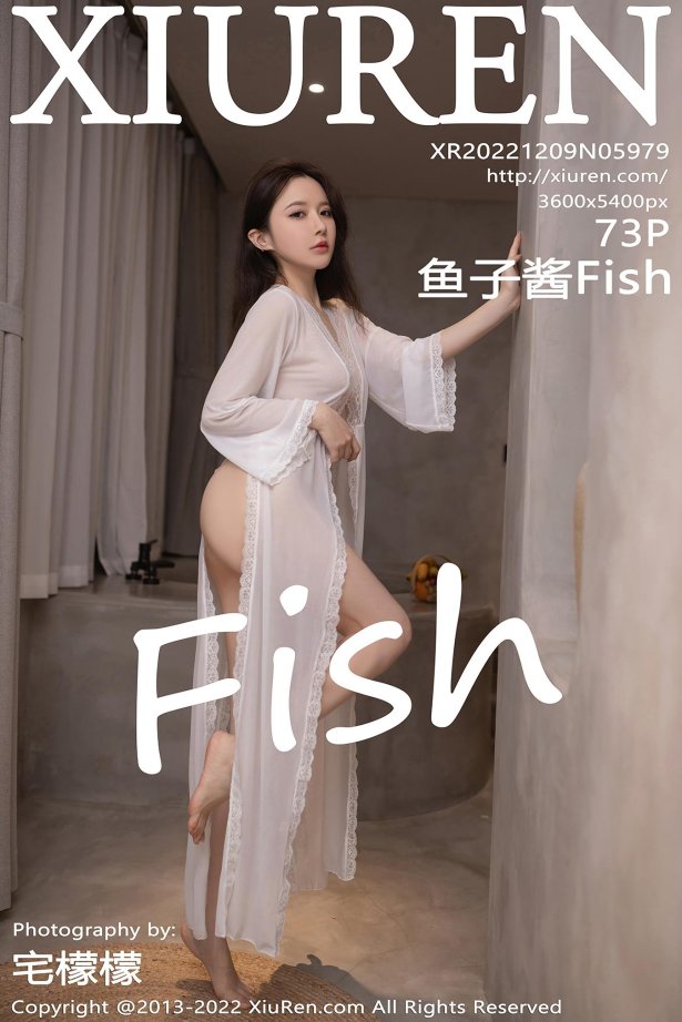 [Xiuren秀人网]2022.12.09 NO.5979 鱼子酱Fish[73+1P/643MB]