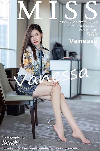 [IMiss爱蜜社]IMS20201120VOL0525 2020.11.20 VOL.525 Vanessa[56+1P/509MB]-萌图网